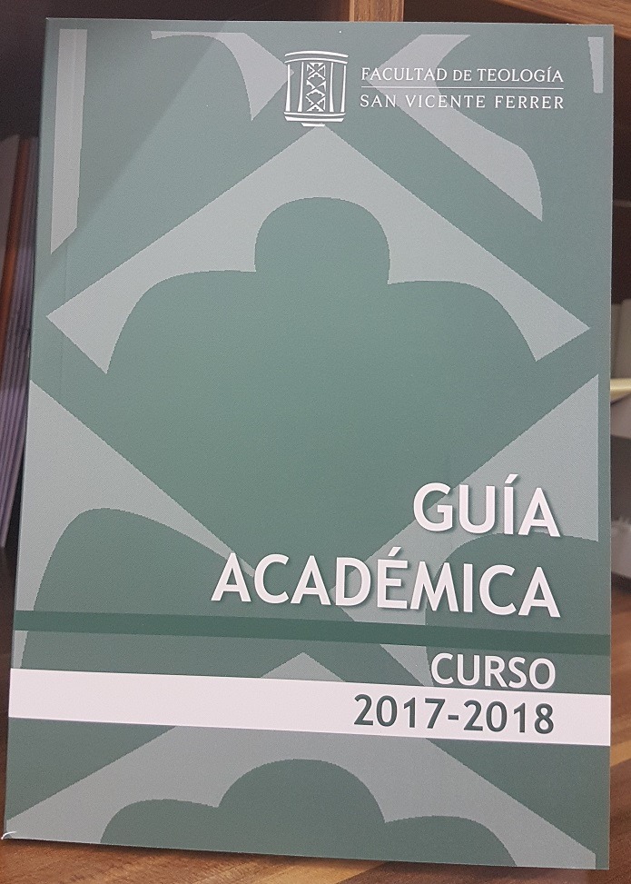 Disponible la Guía Académica del Curso 20172018 Facultad de Teología
